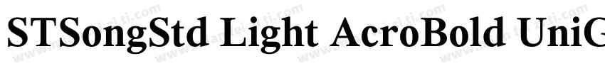 STSongStd Light AcroBold UniGB UCS字体转换